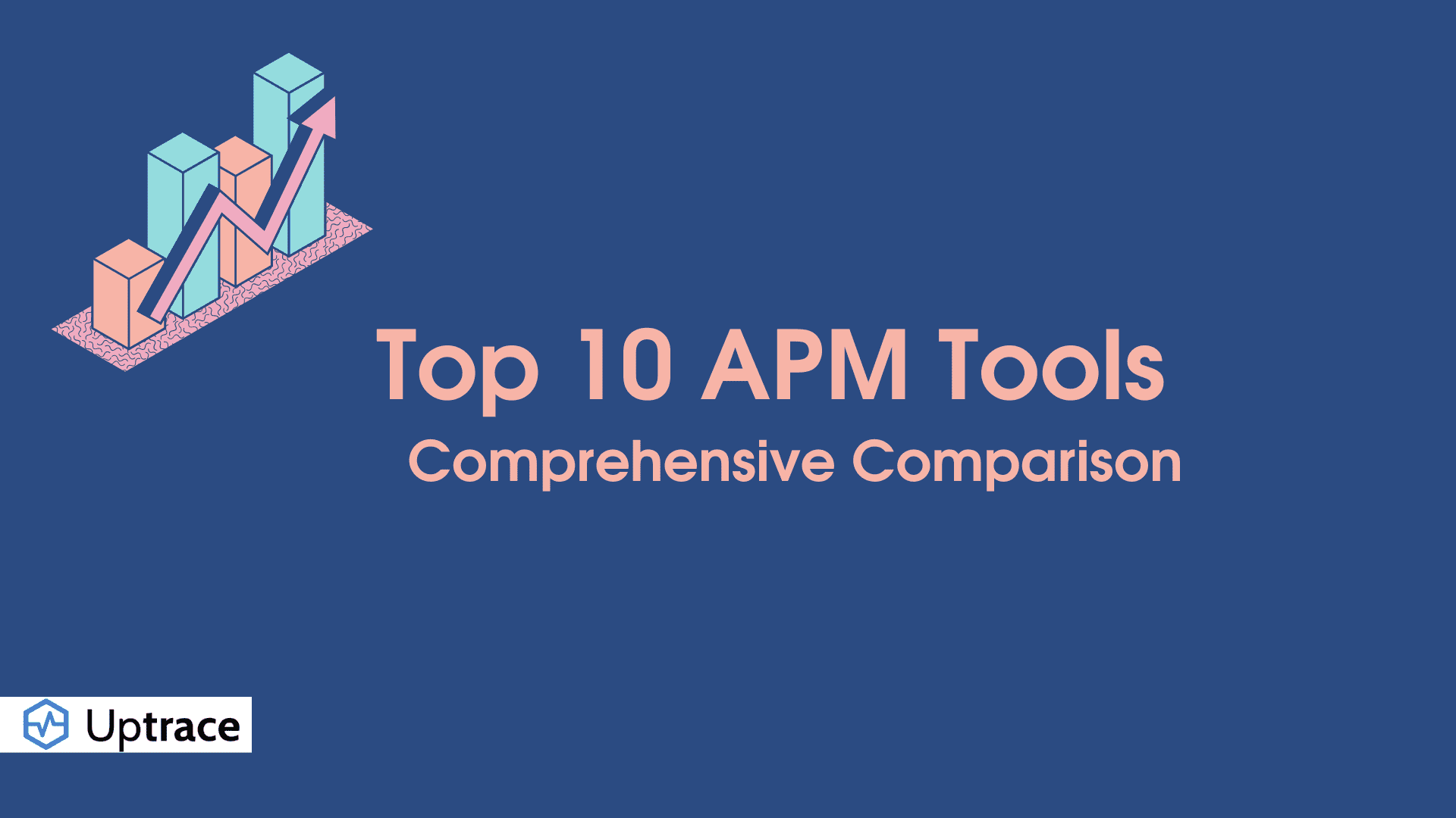 APM Tools Overview