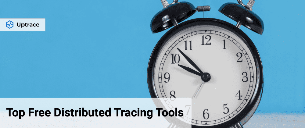 Best distributed tracing tools