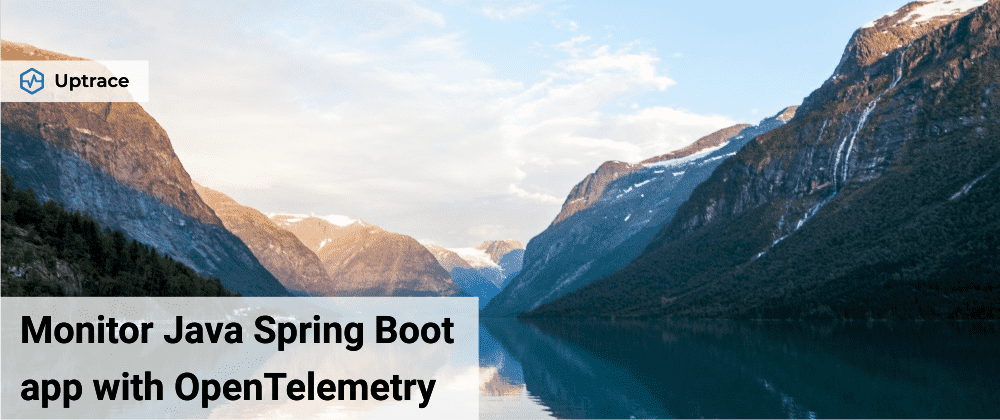 OpenTelemetry Spring Boot